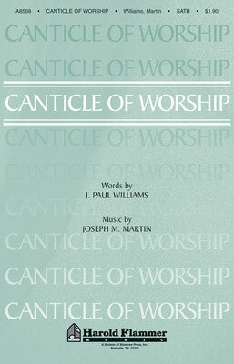 CANTICLE OF WORSHIP
