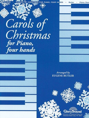 CAROLS OF CHRISTMAS FOR PIANO FOUR HANDS EUGENE