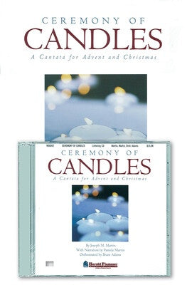 CEREMONY OF CANDLES JOSEPH M. MARTIN