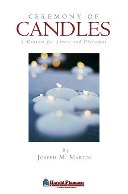 CEREMONY OF CANDLES STUDIOTRAX JOSEPH M. MARTIN