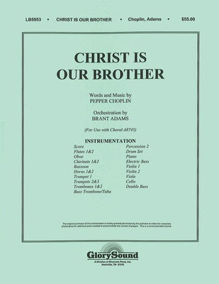 CHRIST IS OUR BROTHER FULL ORCHESTRATION