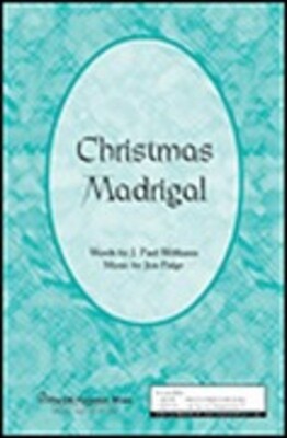 CHRISTMAS MADRIGAL A