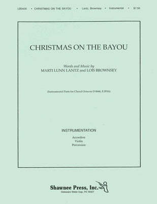 CHRISTMAS ON THE BAYOU INST PARTS