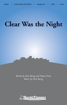 CLEAR WAS THE NIGHT SATB FLUTE