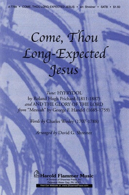 COME THOU LONG EXPECTED JESUS