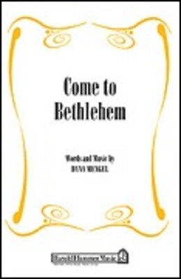 COME TO BETHLEHEM SOLO
