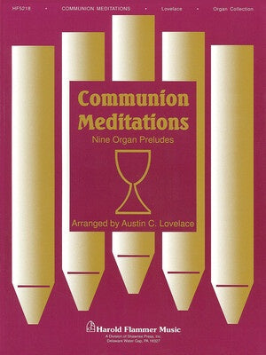 COMMUNION MEDITATIONS ORGAN COLL.