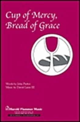CUP OF MERCY BREAD GRACE
