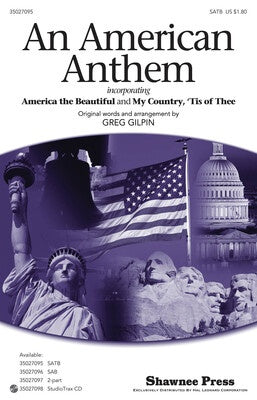 AN AMERICAN ANTHEM SATB
