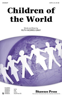 CHILDREN OF THE WORLD SATB