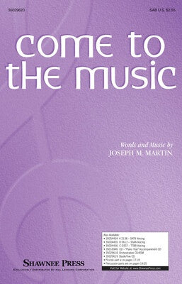 COME TO THE MUSIC SAB