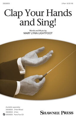 CLAP YOUR HANDS AND SING! 2 PART