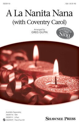 A LA NANITA NANA WITH COVENTRY CAROL SSA
