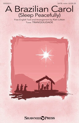 A BRAZILIAN CAROL SATB