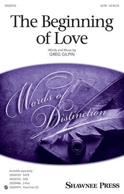 BEGINNING OF LOVE SATB