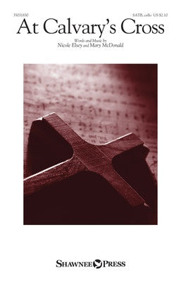 AT CALVARYS CROSS SATB/CELLO