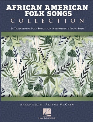 AFRICAN AMERICAN FOLK SONGS COLLECTION