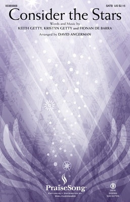 CONSIDER THE STARS SATB