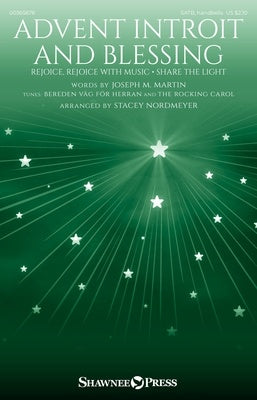 ADVENT INTROIT AND BLESSING SATB