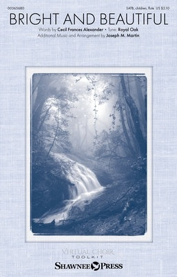 BRIGHT AND BEAUTIFUL SATB