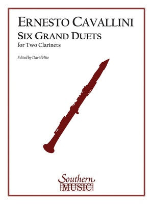 CAVALLINI - SIX GRAND DUETS FOR 2 CLARINETS