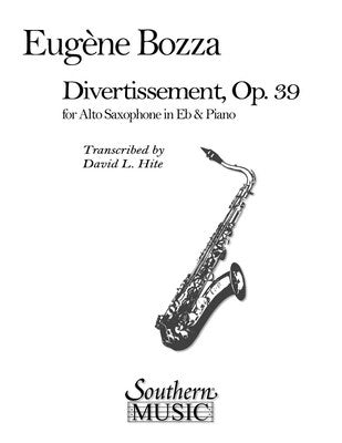 BOZZA - DIVERTISSEMENT OP 39 ALTO SAX/PIANO (POD)