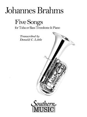 BRAHMS - 5 SONGS FOR TUBA OR BASS TROMBONE/PIANO (POD)