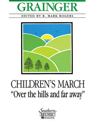 CHILDRENS MARCH OVER THE HILLS AND FAR AWAY CB4 (POD)