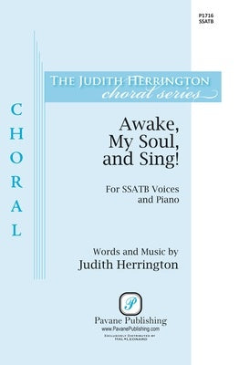 AWAKE MY SOUL AND SING SSATB