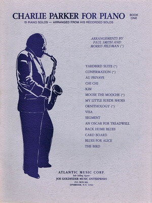 CHARLIE PARKER FOR PIANO SOLO BOOK 1