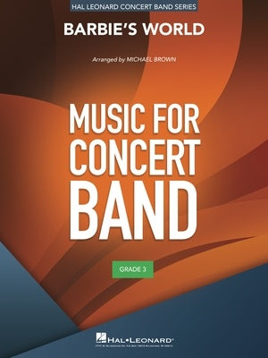 BARBIES WORLD FOR CONCERT BAND CB3 SC/PTS