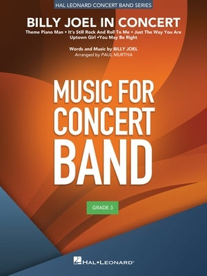 BILLY JOEL IN CONCERT FOR CONCERT BAND CB3 SC/PTS
