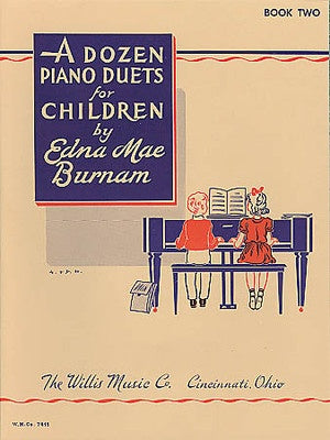 BURNAM - A DOZEN DUETS CHILDREN BK 2