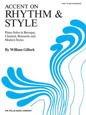 ACCENT ON RHYTHM & STYLE