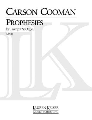COOMAN - PROPHESIES FOR TRUMPET/ORGAN (POD)