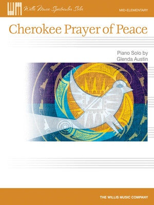 CHEROKEE PRAYER OF PEACE MID ELEMENTARY