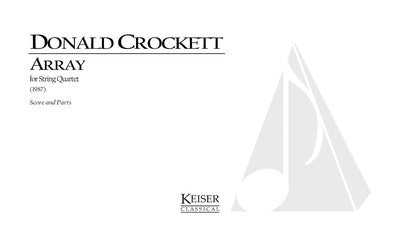 CROCKETT - ARRAY FOR STRING QUARTET SC/PTS (POD)