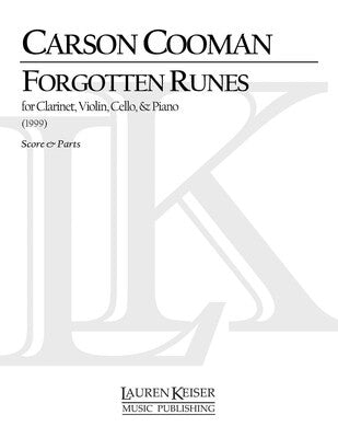 COOMAN - FORGOTTEN RUNES CLARINET/PIANO TRIO SC/PTS (POD)