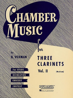 CHAMBER MUSIC FOR 3 CLARINETS VOL 2