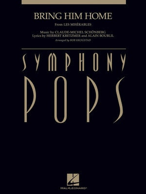 BRING HIM HOME (PRO ORCH AND VOCAL)