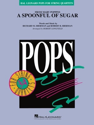 A SPOONFUL OF SUGAR FOR STRING QUARTET SC/PTS