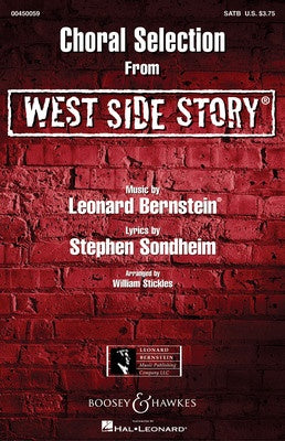 CHORAL SELECTIONS FROM WEST SIDE STORY SATB