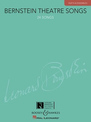 BERNSTEIN THEATRE SONGS DUETS & ENSEMBLES