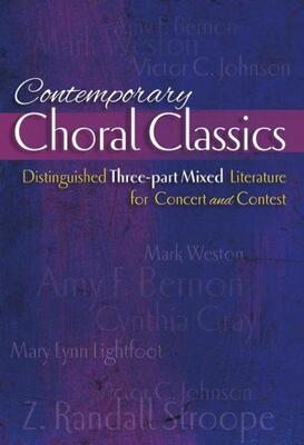 CONTEMPORARY CHORAL CLASSICS 3 PART MIXED