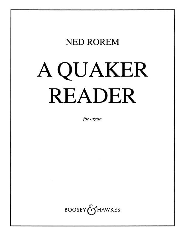 A QUAKER READER ORGAN