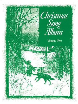 CHRISTMAS SONG ALBUM VOL 2 VOCAL / PIANO (GREEN)