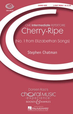 CHERRY RIPE (NO 1 ELIZABETHAN SONGS) 3PT TREBLE