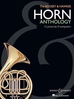 BOOSEY & HAWKES HORN ANTHOLOGY
