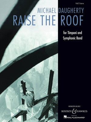 DAUGHERTY - RAISE THE ROOF FULL SCORE