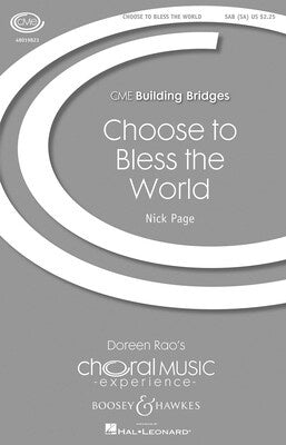 CHOOSE TO BLESS THE WORLD SAB